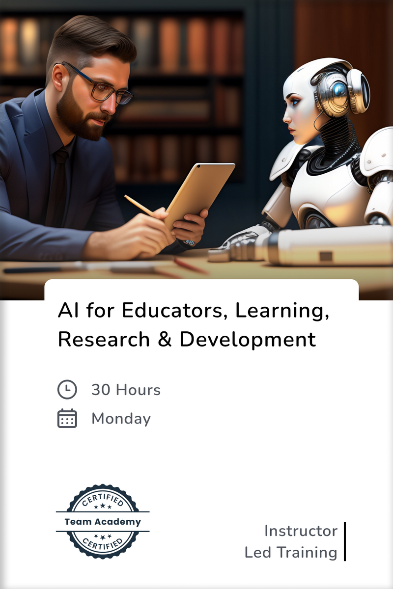 AI For Educators, Learning , Research & Development – Team Academy Global